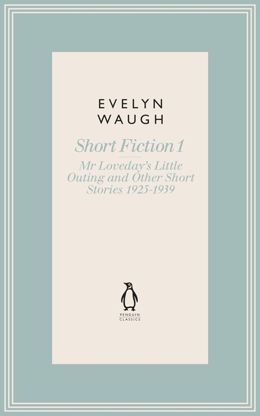 Mr Loveday's Little Outing & Other Early Stories (13)