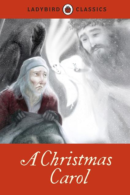 Ladybird Classics: A Christmas Carol - Charles Dickens - ebook