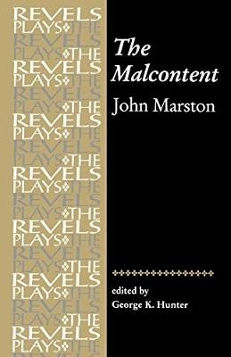 The Malcontent: By John Marston - cover