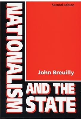 Nationalism and the State - John Breuilly - cover