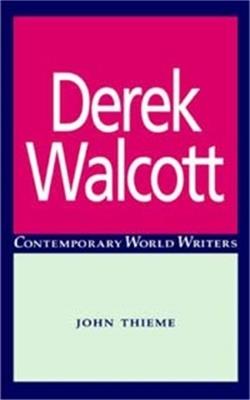 Derek Walcott - John Thieme - cover