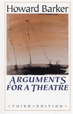 Arguments for a Theatre - Howard Barker - cover