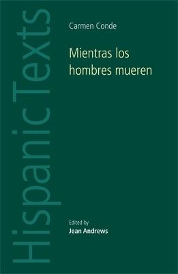 Mientras Los Hombres Mueren: Carmen Conde - cover