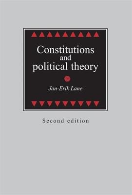 Constitutions and Political Theory - Jan-Erik Lane - cover
