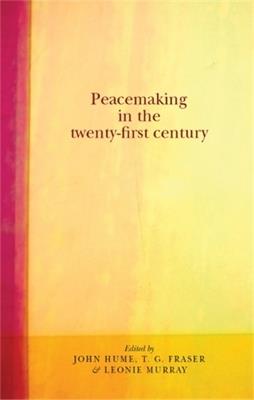 Peacemaking in the Twenty-First Century - cover