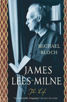 James Lees-Milne - Michael Bloch - cover