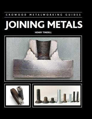 Joining Metals - Henry Tindell - cover