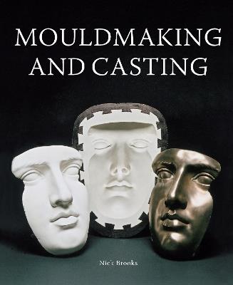 MouldMaking and Casting - Nick Brooks - cover