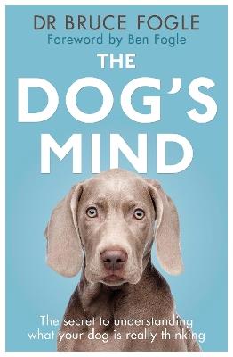 The Dog's Mind - Bruce Fogle - cover