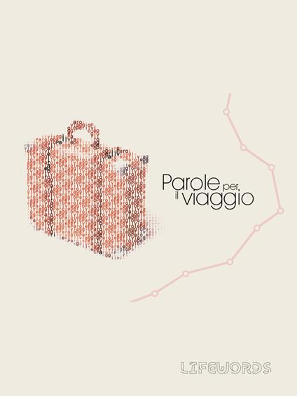 Parole per il viaggio - Lifewords - ebook