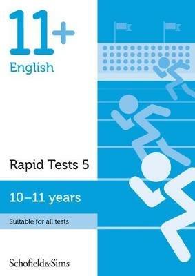11+ English Rapid Tests Book 5: Year 6, Ages 10-11 - Sian Schofield & Sims,Goodspeed - cover