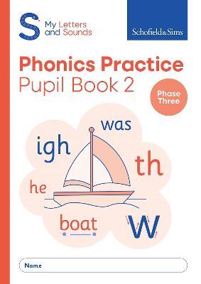 My Letters and Sounds Phonics Practice Pupil Book 2 - Schofield & Sims,Carol Matchett - cover