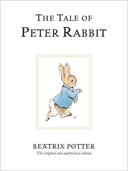 The Tale Of Peter Rabbit - Beatrix Potter - ebook