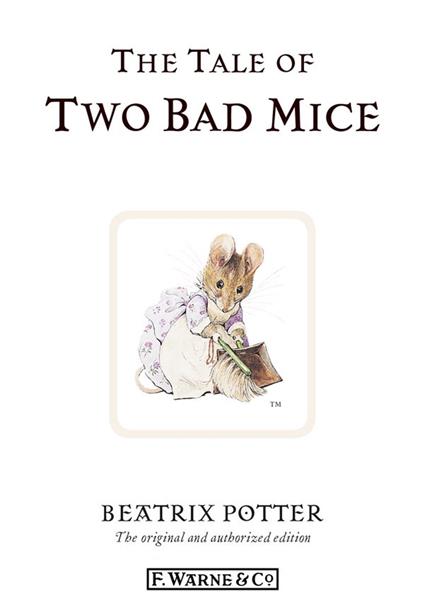 The Tale of Two Bad Mice - Beatrix Potter - ebook