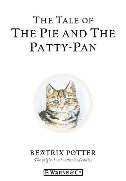 The Tale of The Pie and The Patty-Pan - Beatrix Potter - ebook