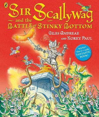 Sir Scallywag and the Battle for Stinky Bottom - Giles Andreae - cover