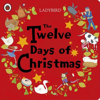 The Twelve Days of Christmas - Penguin Random House Children's UK - ebook