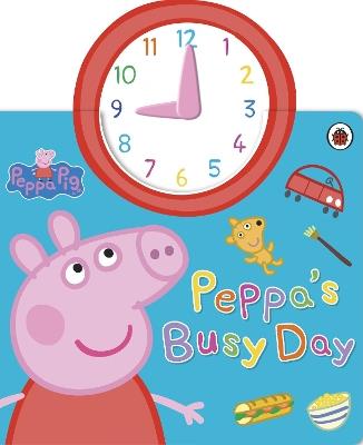 Peppa Pig: Peppa's Busy Day - Peppa Pig - cover