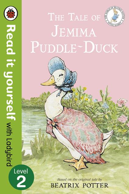 The Tale of Jemima Puddle-Duck - Read it yourself with Ladybird - Lady & Bird,Beatrix Potter - ebook