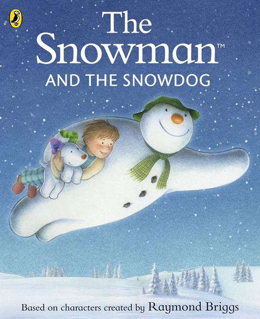 The Snowman and the Snowdog - Raymond Briggs - ebook