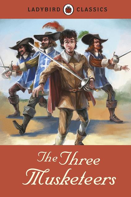 Ladybird Classics: The Three Musketeers - Alexandre Dumas,Sean Hayden - ebook