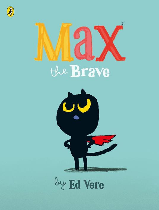 Max the Brave - Ed Vere - ebook