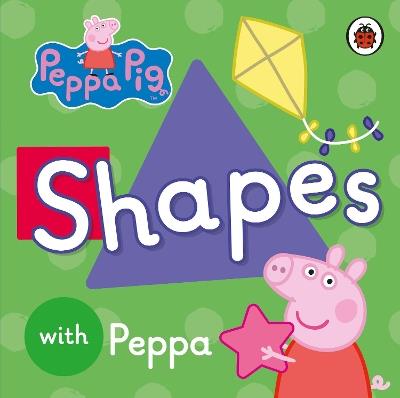 Peppa Pig: Shapes - Peppa Pig - cover