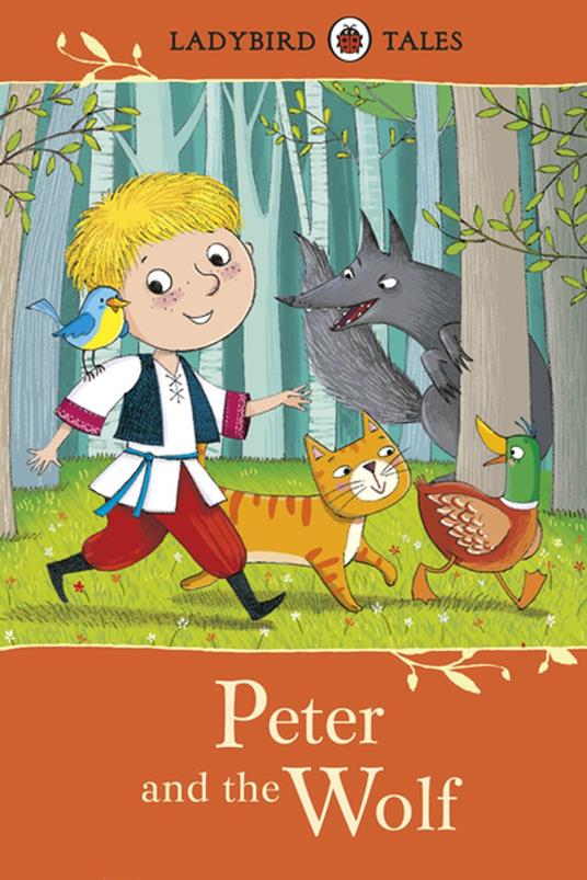 Ladybird Tales: Peter and the Wolf - Penguin Random House Children's UK - ebook