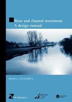 River and Channel Revetments: A Design Manual (HR Wallingford titles)