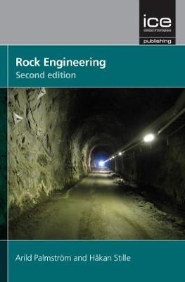 Rock Engineering, - Arild Palmstrom,Hakan Stille - cover