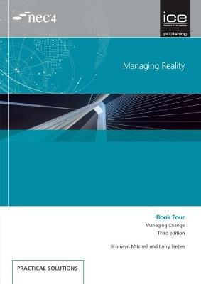 Managing Reality, Third edition. Book 4:  Managing change - Barry Trebes,Bronwyn Mitchell - cover