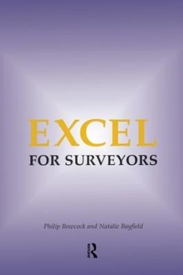 Excel for Surveyors - Philip Bowcock,Natalie Bayfield - cover