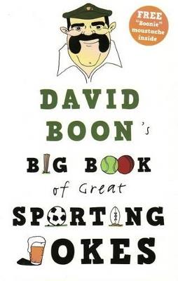 David Boon's Big Book Of Great Sporting Jokes - David Boon - cover