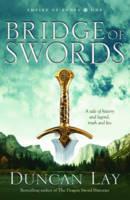 Libro in inglese Bridge of Swords  - Duncan Lay