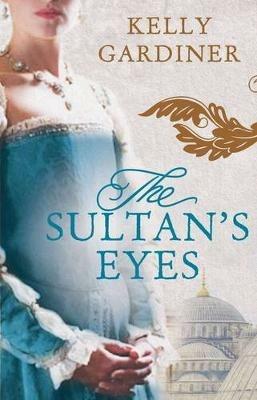 The Sultan's Eyes - Kelly Gardiner - cover