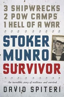 Stoker Munro: Survivor - David Spiteri - cover