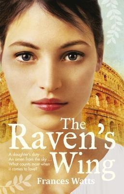 The Raven's Wing - Frances Watts - cover