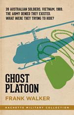 Ghost Platoon