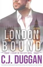 London Bound: A Heart of the City romance Book 3