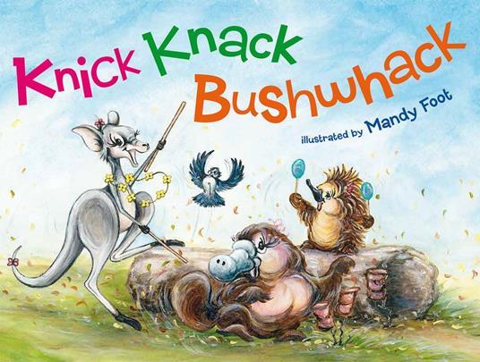 Knick Knack Bushwhack - Mandy Foot - ebook