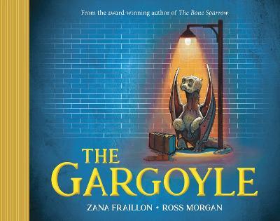 The Gargoyle - Zana Fraillon - cover