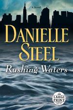Rushing Waters: A Novel