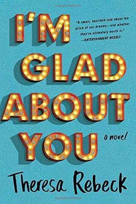 I'm Glad About You - Theresa Rebeck - cover