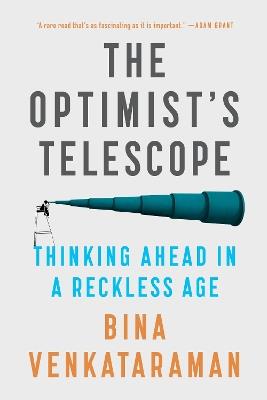 The Optimist's Telescope - Bina Venkataraman - cover