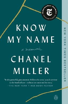 Know My Name: A Memoir - Chanel Miller - cover