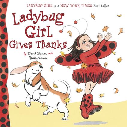 Ladybug Girl Gives Thanks - Jacky Davis,David Soman - ebook