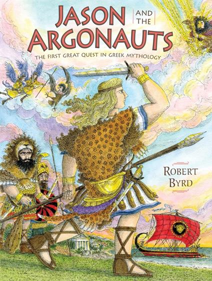 Jason and the Argonauts - Robert Byrd - ebook