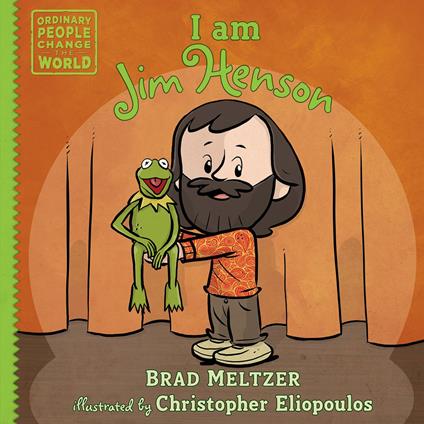 I am Jim Henson - Brad Meltzer,Christopher Eliopoulos - ebook