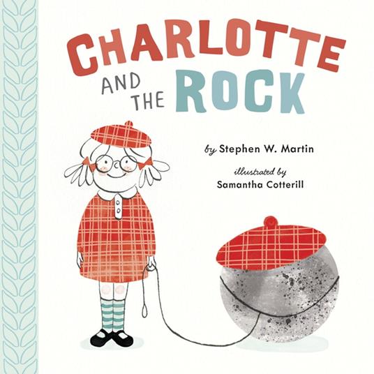 Charlotte and the Rock - Stephen W. Martin,Samantha Cotterill - ebook