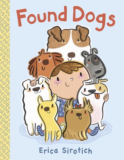 Found Dogs - Erica Sirotich - ebook